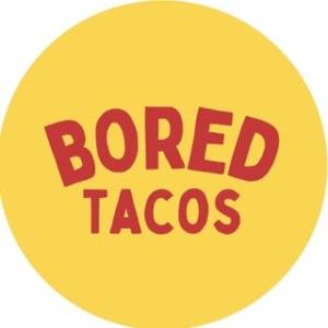 Bored Tacos