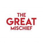 The Great Mischief